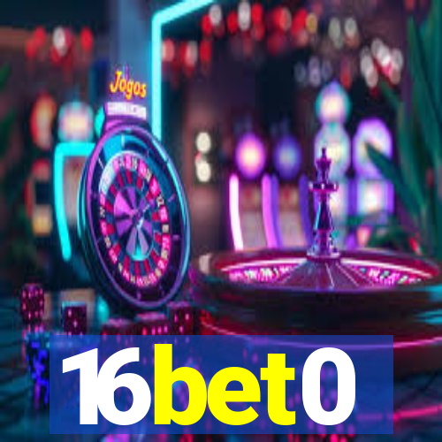 16bet0