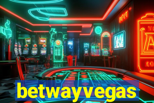 betwayvegas