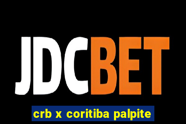 crb x coritiba palpite