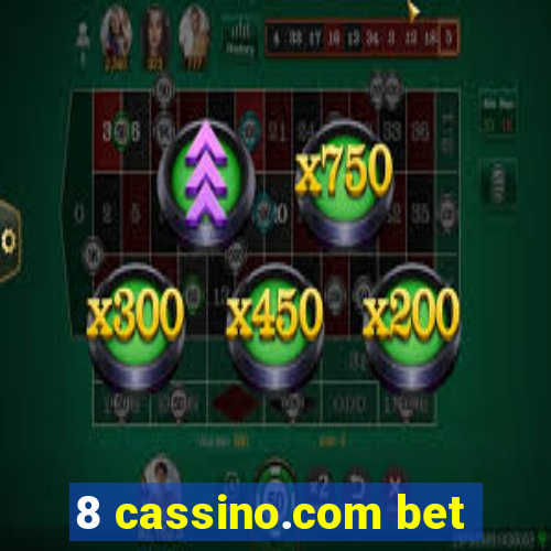 8 cassino.com bet