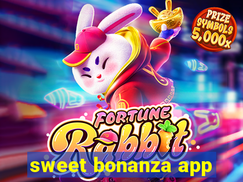 sweet bonanza app