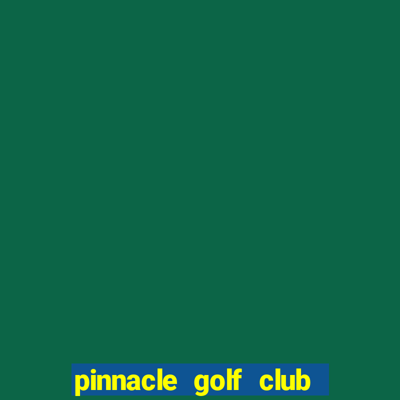 pinnacle golf club mabank tx