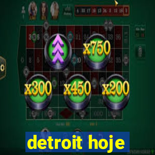 detroit hoje