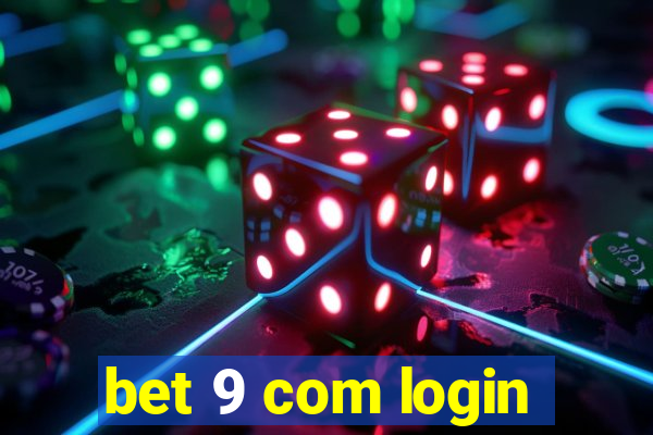 bet 9 com login