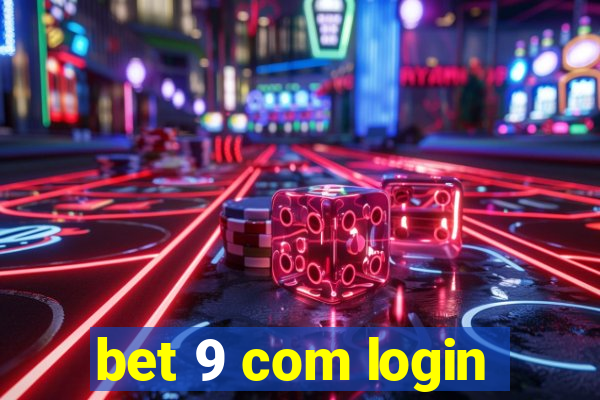 bet 9 com login