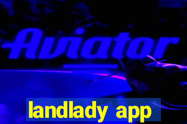 landlady app