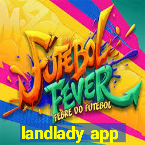 landlady app