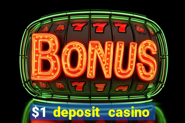 $1 deposit casino nz december 2021