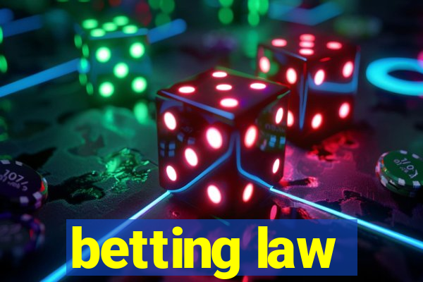 betting law