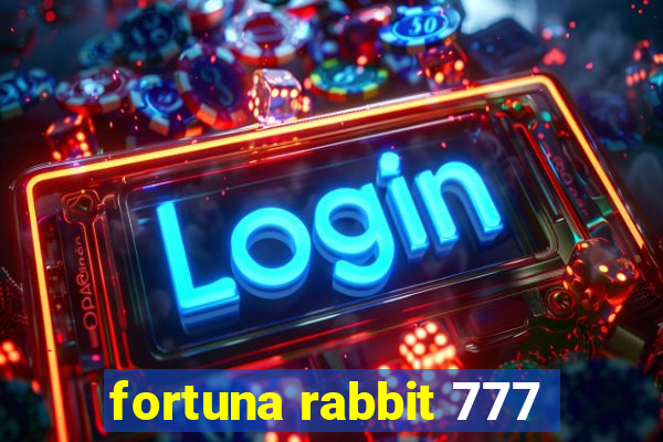 fortuna rabbit 777