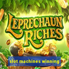 slot machines winning