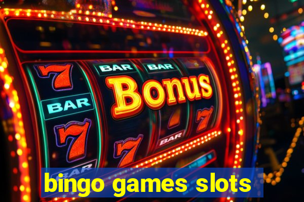 bingo games slots