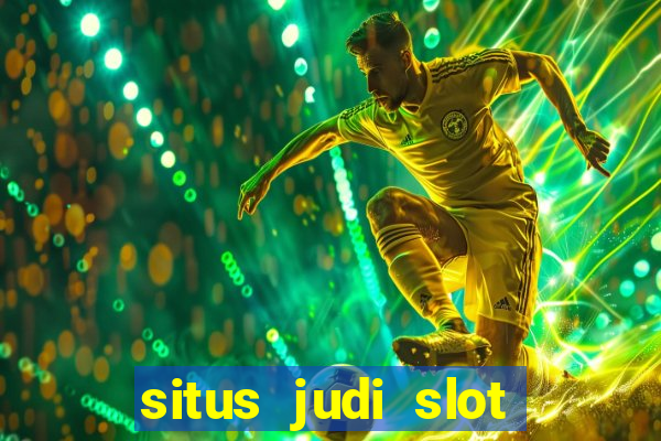 situs judi slot online tergacor