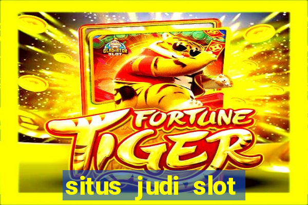 situs judi slot online tergacor