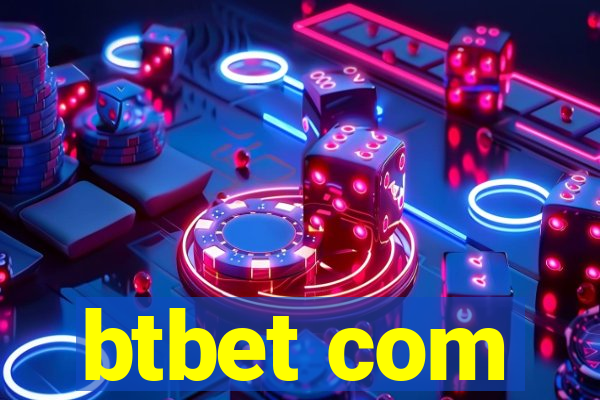 btbet com