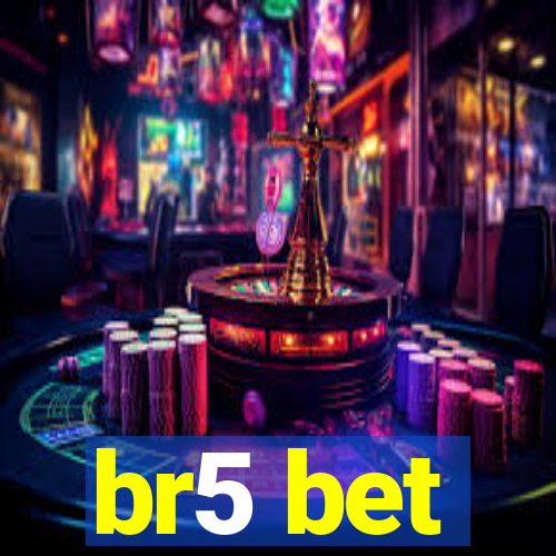 br5 bet