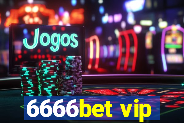 6666bet vip