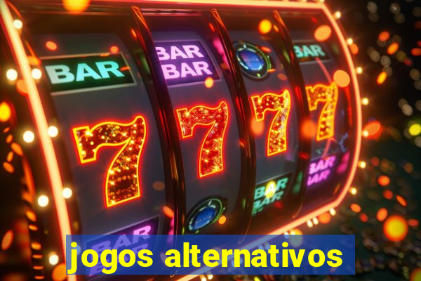 jogos alternativos