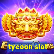 tycoon slot