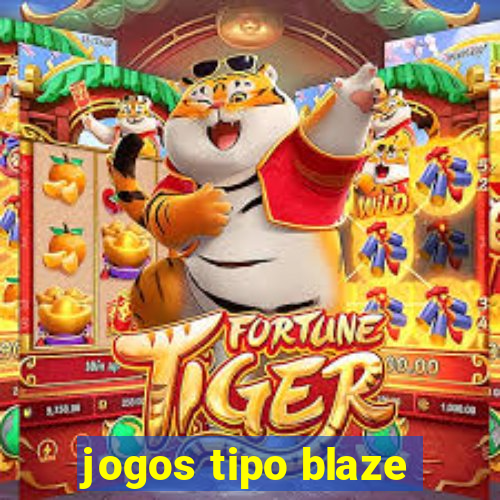 jogos tipo blaze