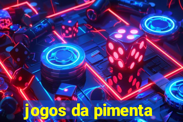 jogos da pimenta