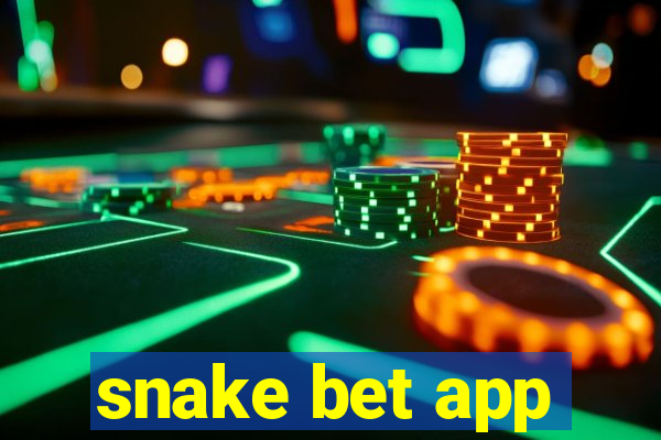 snake bet app