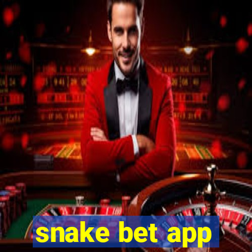 snake bet app