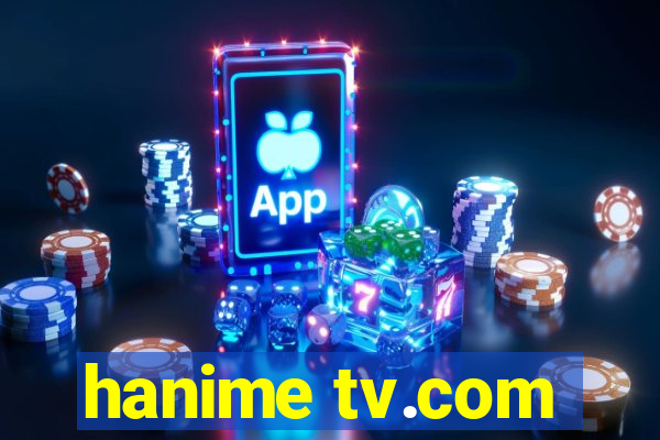 hanime tv.com