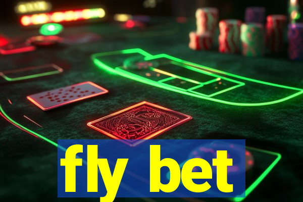 fly bet