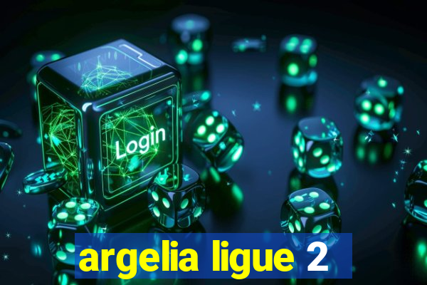 argelia ligue 2