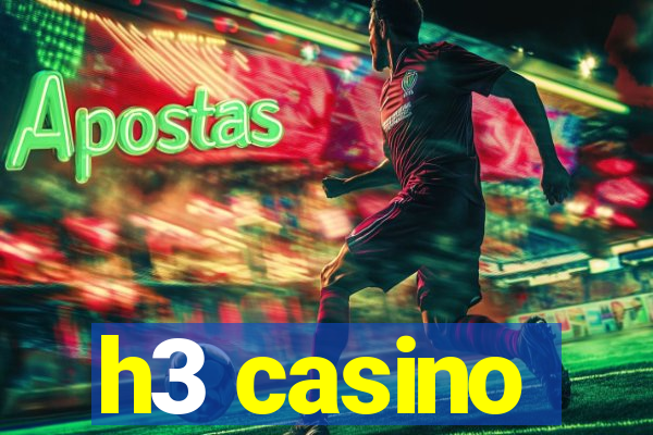 h3 casino