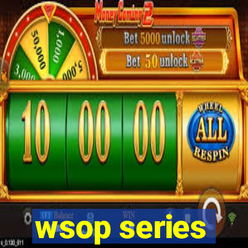 wsop series