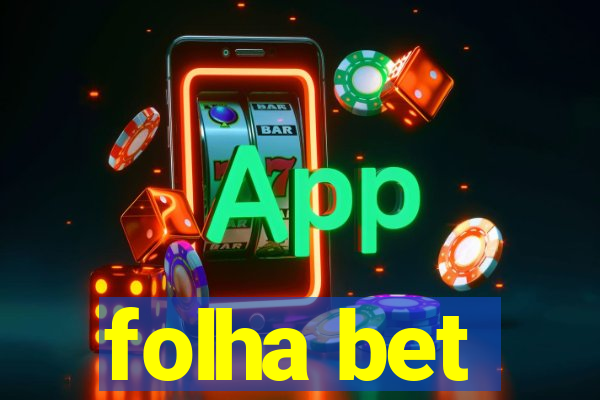 folha bet