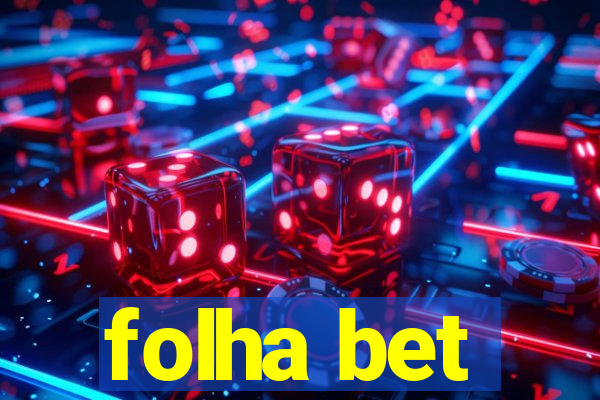 folha bet