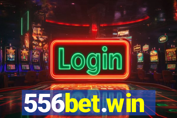 556bet.win