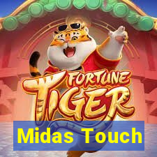 Midas Touch