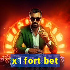 x1 fort bet