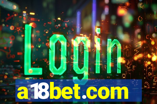 a18bet.com