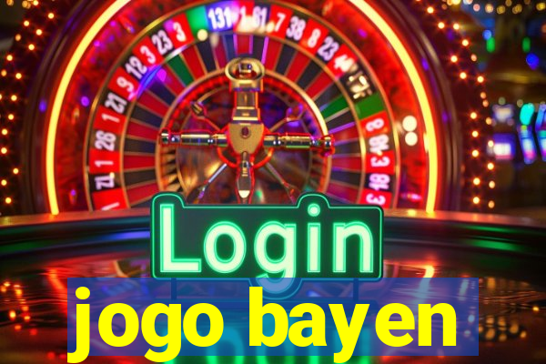 jogo bayen