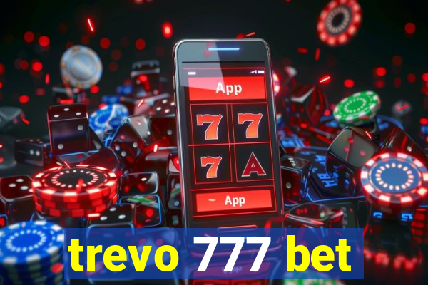 trevo 777 bet