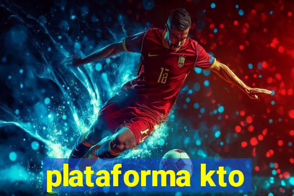 plataforma kto