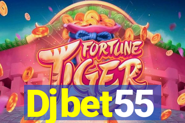 Djbet55