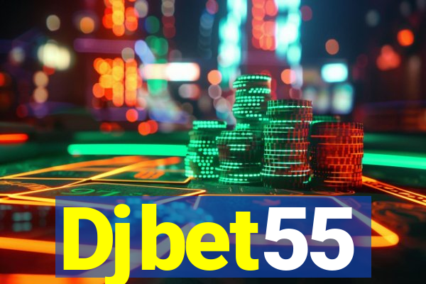 Djbet55