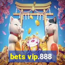 bets vip.888