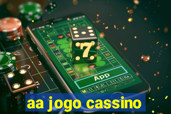 aa jogo cassino