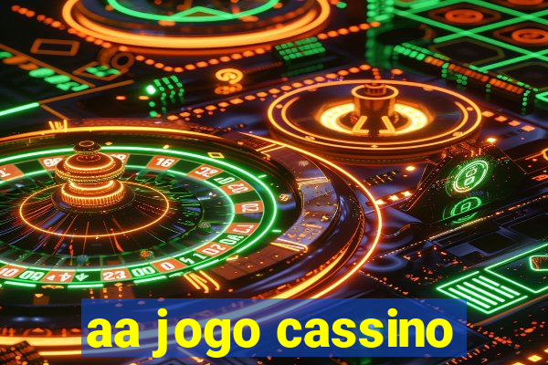 aa jogo cassino