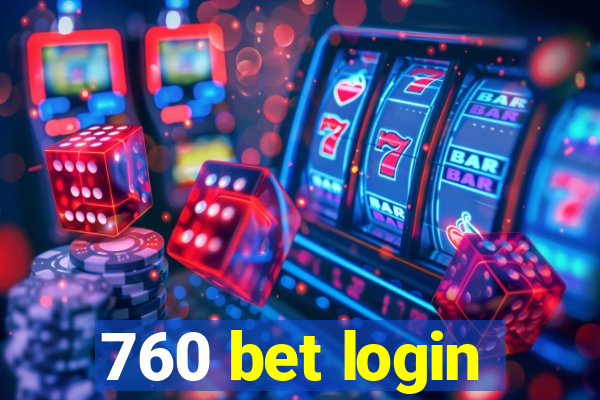 760 bet login