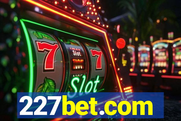 227bet.com