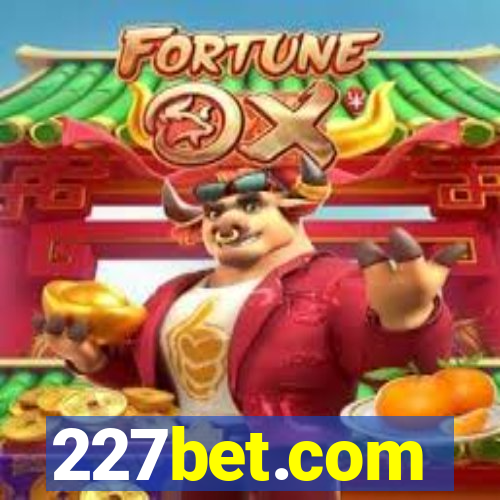 227bet.com