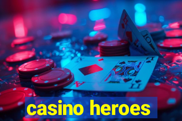 casino heroes